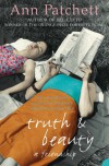 Truth And Beauty - Ann Patchett