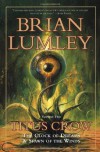 Titus Crow, Volume 2: The Clock of Dreams; Spawn of the Winds - Brian Lumley