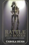 Rattle His Bones  - Carola Dunn