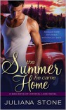 The Summer He Came Home  - Juliana Stone