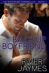 The Backup Boyfriend - River Jaymes