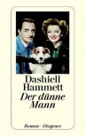 Der dünne Mann - Dashiell Hammett