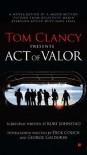 Tom Clancy Presents: Act of Valor - 'Dick Couch',  'George Galdorisi'
