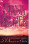 Night Fever - Diana Palmer