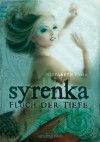 Syrenka - Fluch der Tiefe - Elizabeth Fama