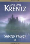 Światło prawdy - Jayne Ann Krentz