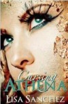 Cursing Athena (Order of Seven, #1) - Lisa Sanchez