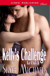 Kelly's Challenge - Skye Michaels