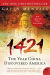 1421: The Year China Discovered America - Gavin Menzies