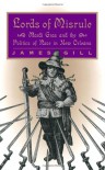 Lords of Misrule: Mardi Gras and the Politics of Race in New Orleans - James Gill