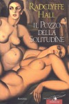 Il pozzo della solitudine - Radclyffe Hall