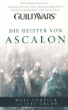 Guild Wars 2: Die Geister von Ascalon - Matt Forbeck