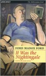 It Was the Nightingale - Ford Madox Ford,  John Coyle (Editor)