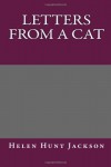 Letters from a Cat - Helen Hunt Jackson