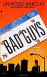 Bad Guys - Linwood Barclay