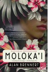 Moloka'i - Alan Brennert