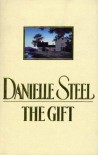 The Gift - Danielle Steel