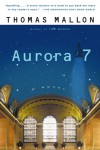 Aurora 7 - Thomas Mallon