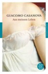 Aus Meinem Leben - Giacomo Casanova, Heinrich Conrad