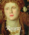 Rossetti: Painter and Poet - J.B. Bullen