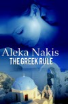 The Greek Rule - Aleka Nakis