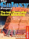 The Iron Chancellor (The Galaxy Project) - Robert Silverberg