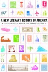 A New Literary History of America - Greil Marcus, Werner Sollors, Gish Jen