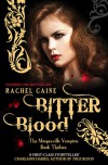 Bitter Blood (The Morganville Vampires, #13) - Rachel Caine