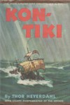 Kon-Tiki: Across the Pacific by Raft - Thor Heyerdahl