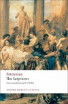 The Satyricon (Oxford World's Classics) - Petronius, P.G. Walsh