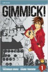 Gimmick!, Volume 1 - Kanari Yozaburo