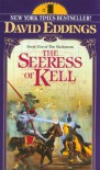 The Seeress of Kell  - David Eddings