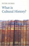 What is Cultural History? - Peter Burke