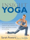 Insight Yoga - Sarah Powers, Paul Grilley