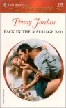 Back in the Marriage Bed (Amnesia) (Harlequin Presents, 2129) - Penny Jordan