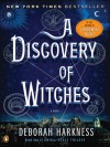 A Discovery of Witches  - Deborah Harkness