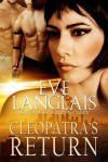 Cleopatra's Return - Eve Langlais