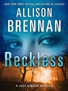 Reckless - Allison Brennan