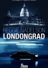 Londongrad - Reggie Nadelson