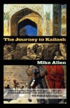 The Journey to Kailash - Mike Allen