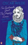 The Canterville Ghost, the Happy Prince and Other Stories - Oscar Wilde