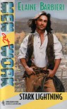 Stark Lightning (Men of the West) (Men at Work, #26) - Elaine Barbieri