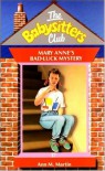 Mary Anne's Bad-Luck Mystery (The Babysitters Club, #17) - Ann M. Martin