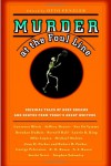 Murder at the Foul Line: Original Tales of Hoop Dreams and Deaths from Today's Great Writers - Lawrence Block, Robert B. Parker, George Pelecanos, Jeffery Deaver, Mike Lupica, Laurie R. King, Otto Penzler, Brendan DuBois, Michael  Malone, S.J. Rozan, Justin Scott, Parnell Hall, Stephen Solomita, Joan H. Parker, Sue DeNymme
