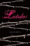 Latidos/ The Luxe (Spanish Edition) - Anna Godbersen