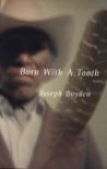 Born with a Tooth - Joseph Boyden