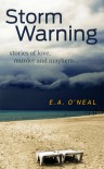 Storm Warning (Crime Fiction) - Eugenia O'Neal