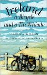 Ireland, a Bicycle, and a Tin Whistle - David A. Wilson