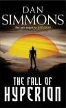 The Fall of Hyperion  - Dan Simmons