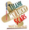 Thank My Lucky Scars - Ward Foley